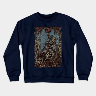 souless hymns Crewneck Sweatshirt